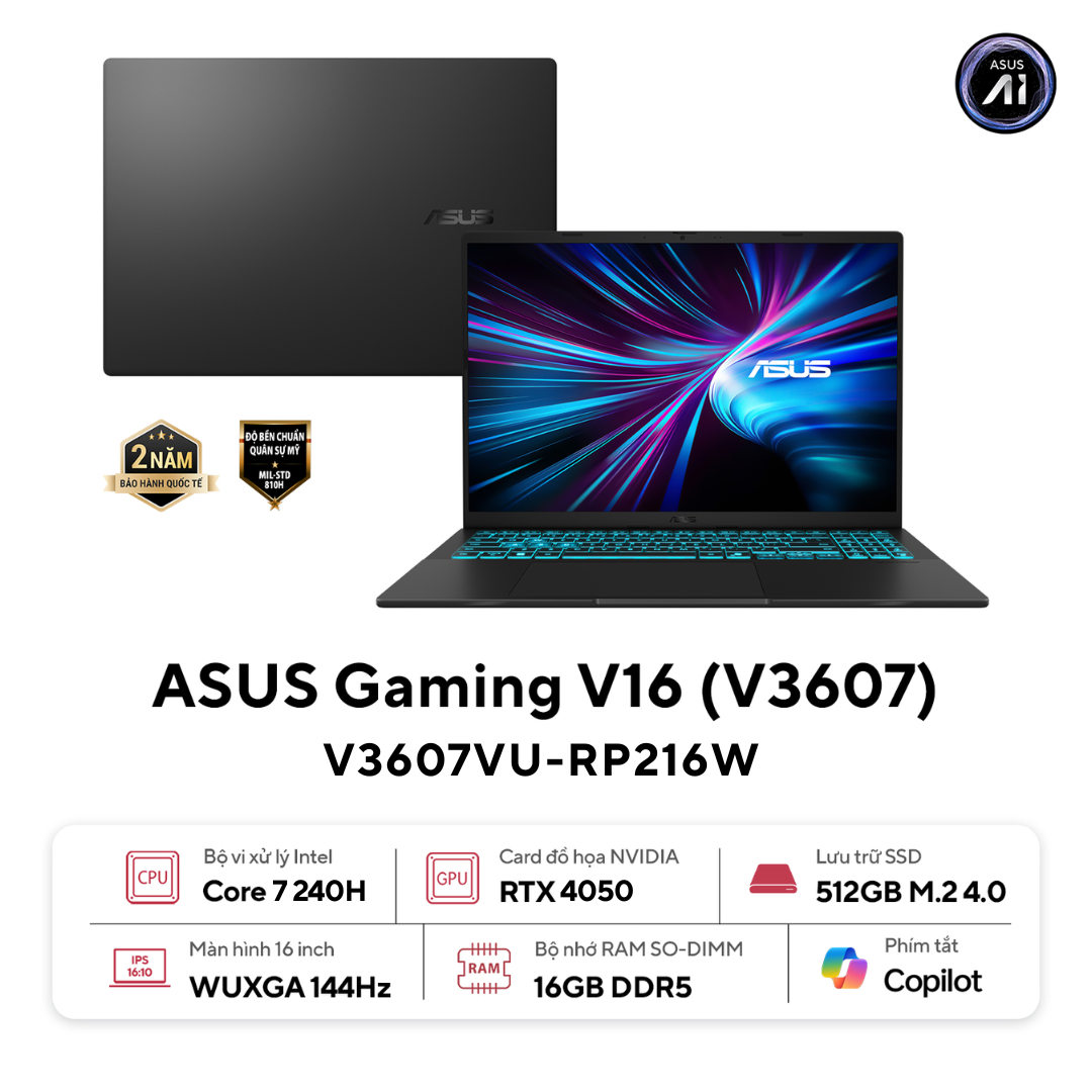 Laptop Asus Gaming V16 (V3607VU-RP216W) (7-240H/16GB/512GB/RTX 4050_6GB/W11H/16.0FHD/Đen)