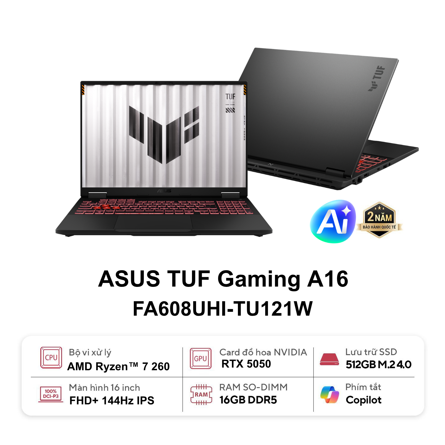 Laptop ASUS TUF Gaming A16 (FA608UHI-TU121W)(Ryzen 7 260, 16GB, 512GB, RTX 5050_8GB, 16.0FHD+ 144Hz, W11H, Xám)