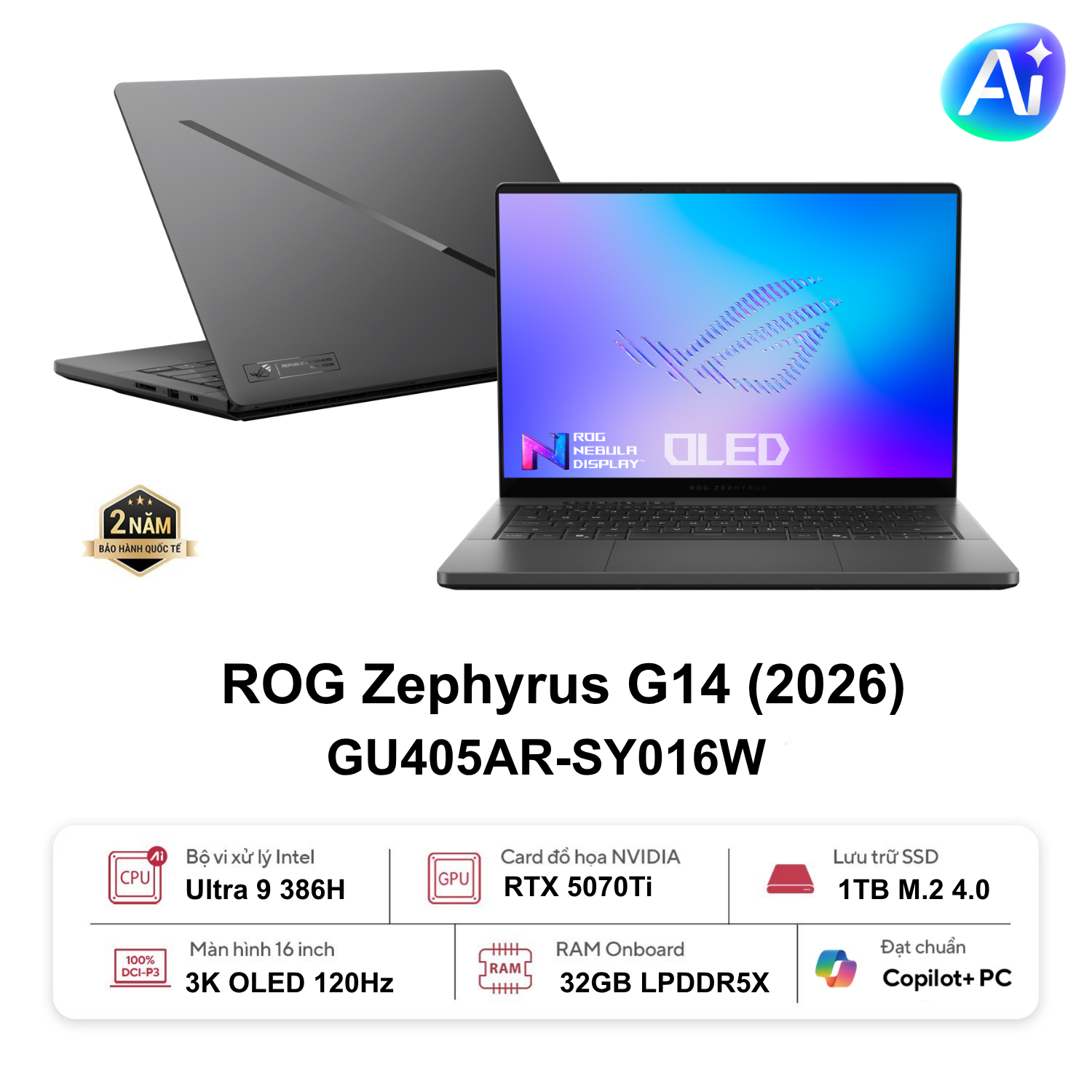 Laptop ASUS ROG Zephyrus G14 (GU405AR-SY016W)(Ultra 9 386H, 32GB, 1TB, RTX 5070 Ti_12GB, 14.0 3K OLED 120Hz, W11H, Xám)
